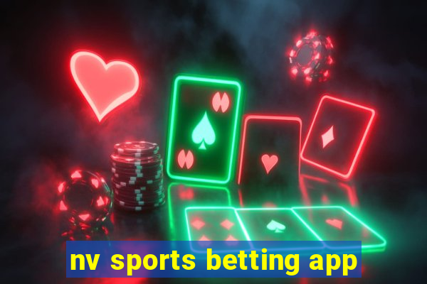 nv sports betting app