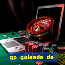 gp goleada de prêmios bet