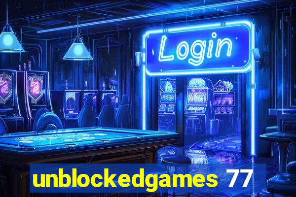 unblockedgames 77