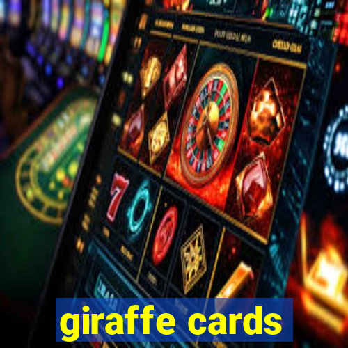 giraffe cards