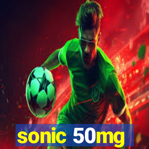 sonic 50mg