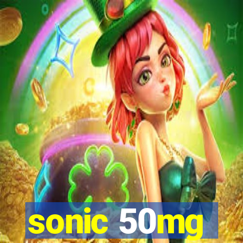 sonic 50mg