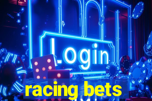 racing bets