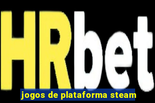 jogos de plataforma steam