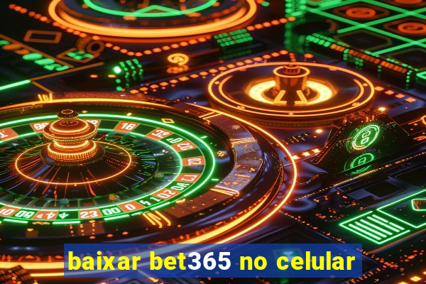 baixar bet365 no celular