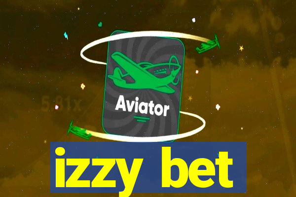 izzy bet