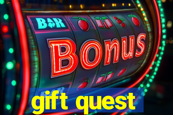 gift quest