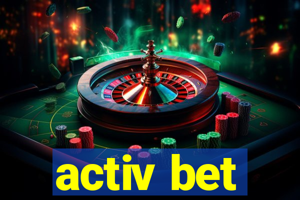 activ bet