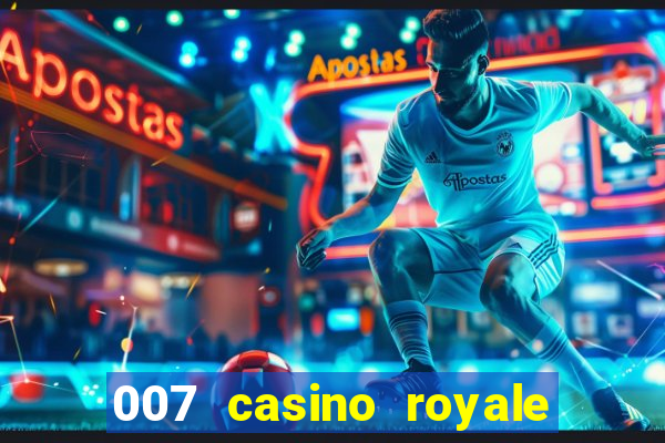 007 casino royale movie 480p