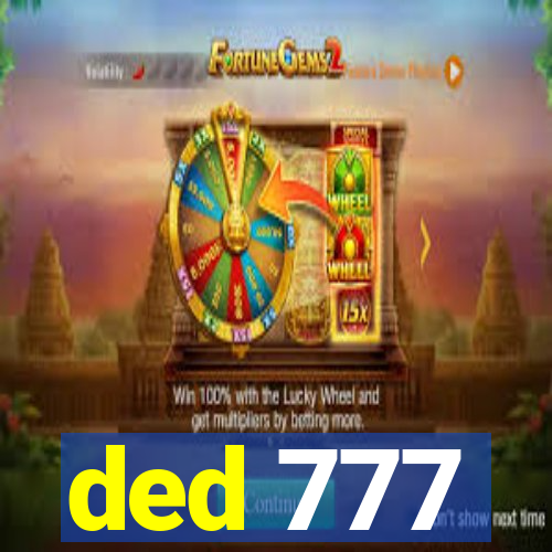 ded 777