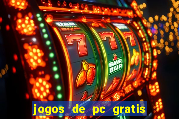 jogos de pc gratis para download