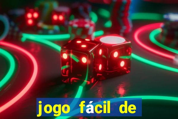 jogo fácil de ganhar dinheiro