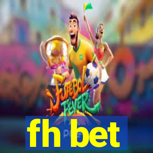 fh bet