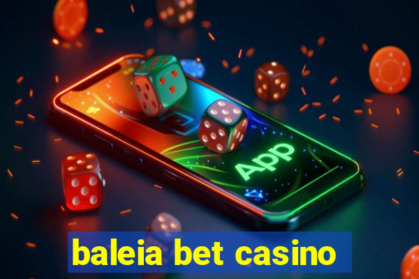 baleia bet casino