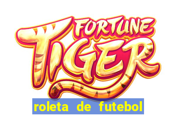 roleta de futebol carreira roleta