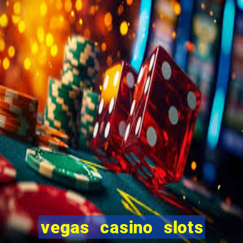 vegas casino slots - mega win