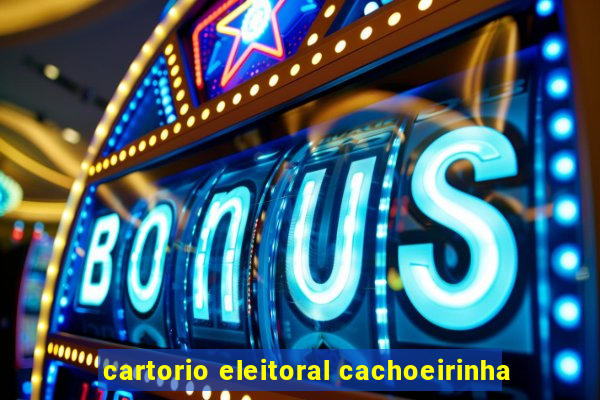 cartorio eleitoral cachoeirinha