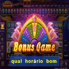 qual horário bom para jogar fortune tiger