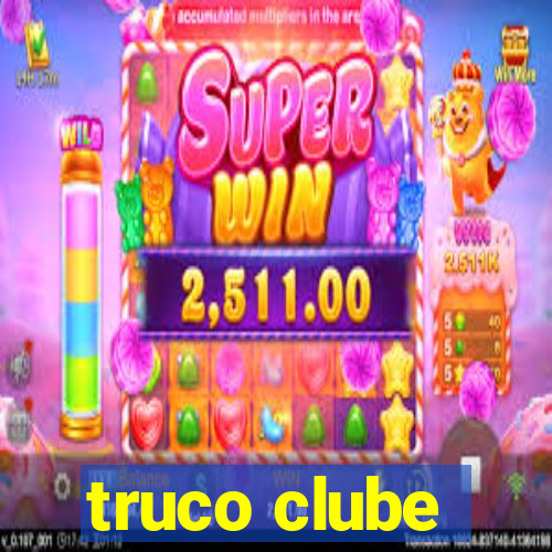 truco clube