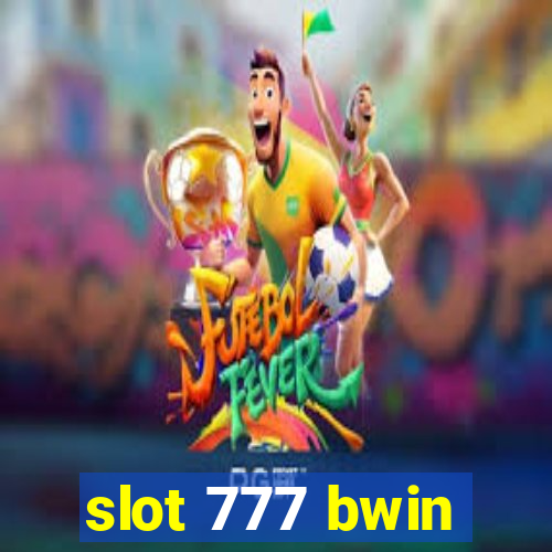 slot 777 bwin