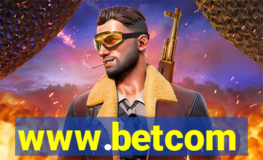 www.betcom