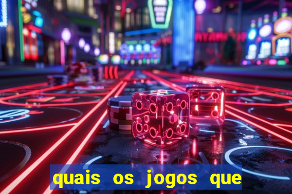 quais os jogos que d?o dinheiro de verdade