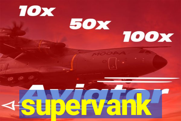 supervank