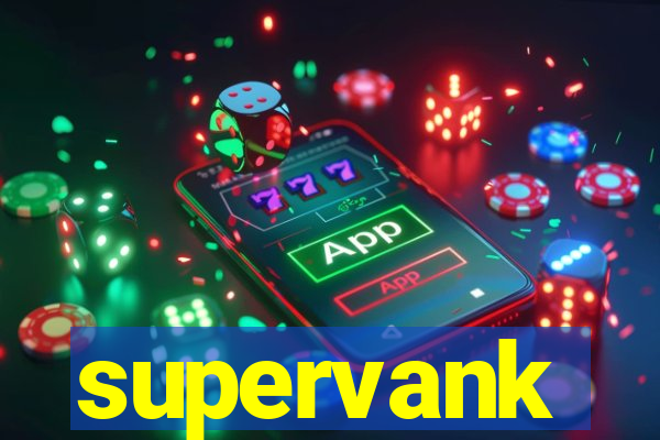 supervank