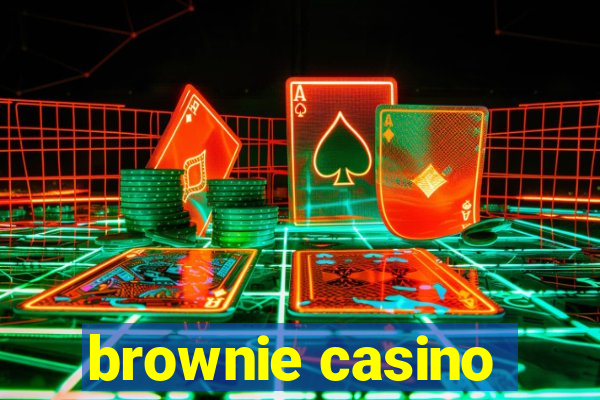 brownie casino