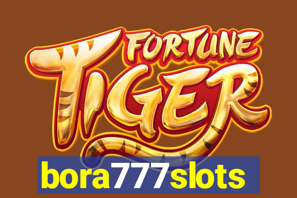 bora777slots