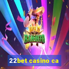 22bet casino ca