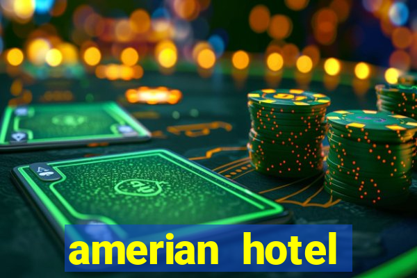 amerian hotel casino carlos v