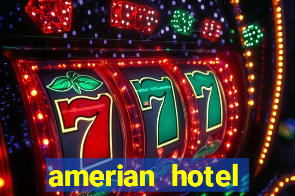 amerian hotel casino carlos v