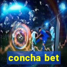 concha bet