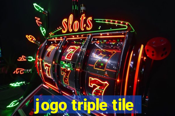 jogo triple tile