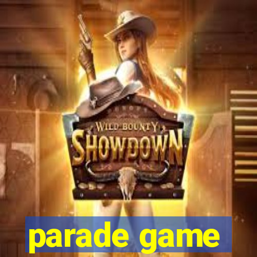 parade game