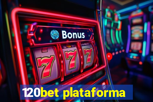 120bet plataforma