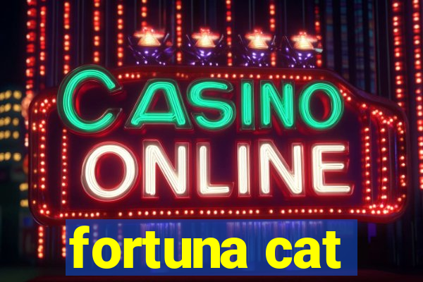 fortuna cat