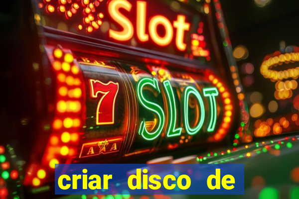 criar disco de boot windows