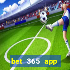 bet 365 app download apk