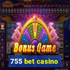 755 bet casino