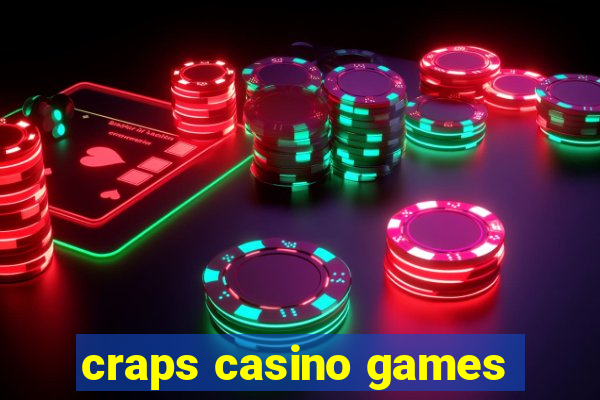 craps casino games