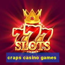 craps casino games