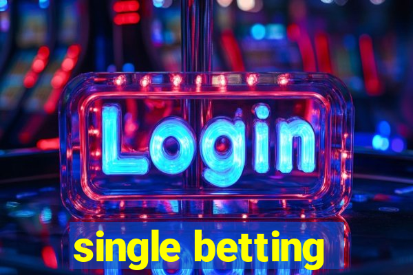 single betting