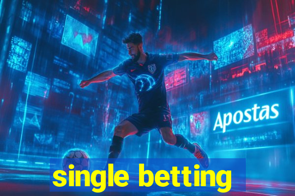 single betting