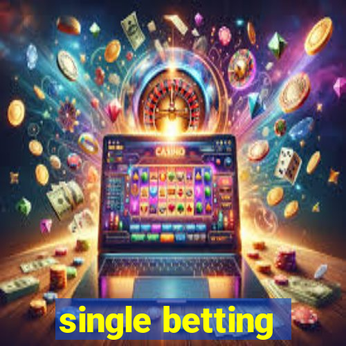 single betting