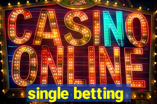 single betting