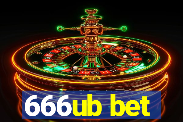 666ub bet