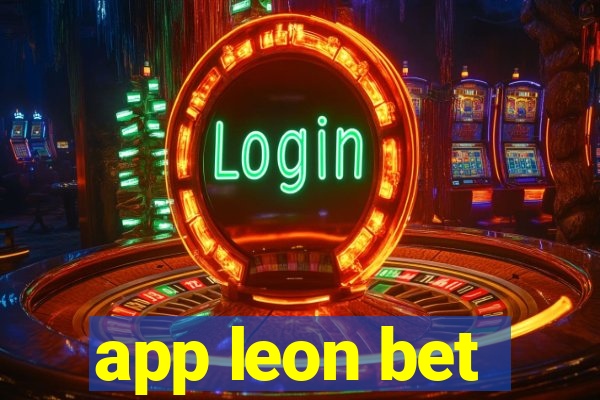 app leon bet