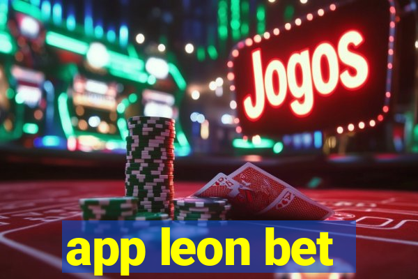 app leon bet